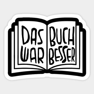 Das Buch war besser Sticker